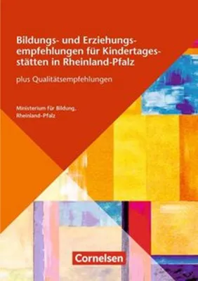 Obrázok produktu pre Bildungs- und Erziehungspläne / Bildungs- und Erziehungsempfehlungen für Kindertagesstätten in Rheinland-Pfalz