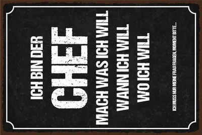Produktbild von vianmo Blechschild 40x30 cm Ich bin der Chef schwarzes