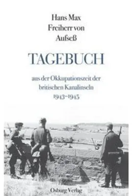 Immagine prodotto di Tagebuch aus der Okkupationszeit der britischen Kanalinseln 1943-1945