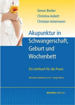 Immagine prodotto di Akupunktur in Schwangerschaft, Geburt und Wochenbett