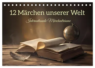 Produktbild von 12 Märchen unserer Welt (Tischkalender 2027 DIN A5 quer), CALVENDO Monatskalender