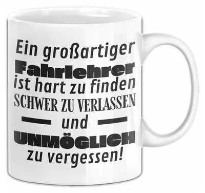 Produktbild von Fahrlehrer Abschied Geschenk Tasse Abschiedsgeschenk für Fahrlehrer Hart Zu Finden Schwer Zu Verlassen (Weiß)