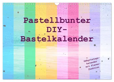 Produktbild von Pastellbunter DIY-Bastelkalender (Wandkalender 2027 DIN A3 quer), CALVENDO Monatskalender