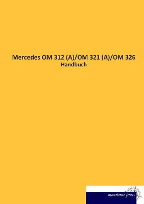 Produktbild von Mercedes OM 312 (A)/OM 321 (A)/OM 326