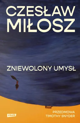 Produktbild von Zniewolony umysł. Przedmowa: Timothy Snyder