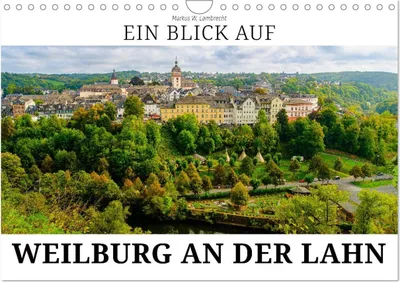 Produktbild von Ein Blick auf Weilburg an der Lahn (Wandkalender 2027 DIN A4 quer), CALVENDO Monatskalender