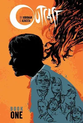 Produktbild von Outcast by Kirkman & Azaceta Book 1