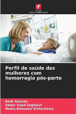 Produktbild von Gesundheitsprofil von Frauen mit postpartaler Blutung