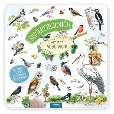 Produktbild von TRÖTSCH - Stickermalbuch Unsere Vogelwelt Malbuch mit Stickern| Ab 5 Jahren