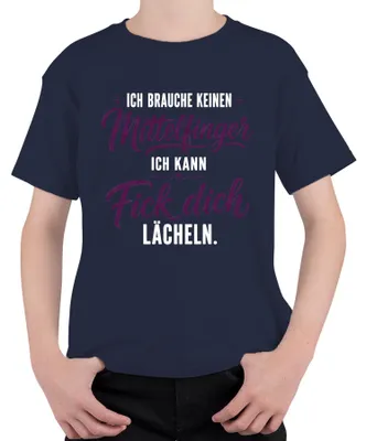 Immagine prodotto di Non ho bisogno di una maglietta blu navy con scritte offensive e sarcastiche per bambini, taglia 116
