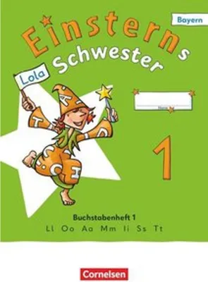 Produktbild von Einsterns Schwester 1. Jahrgangsstufe - Erstlesen - Ausgabe Bayern 2025 - Buchstabenheft 1