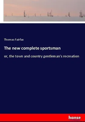 Produktbild von The new complete sportsman