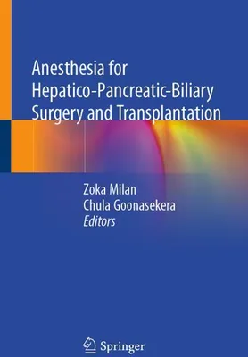 Produktbild von Anesthesia for Hepatico-Pancreatic-Biliary Surgery and Transplantation