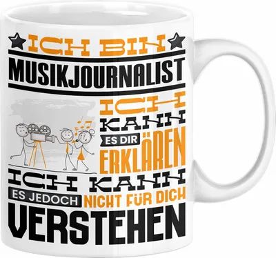 Produktbild von Musikjournalist Geschenk Tasse Geschenkidee für Musikjournalist Geburtstag Lustig Ich Bin Musikjournalist Ich Kann Es Dir Erklären Aber Nicht Für Dich Verstehen (Weiß)
