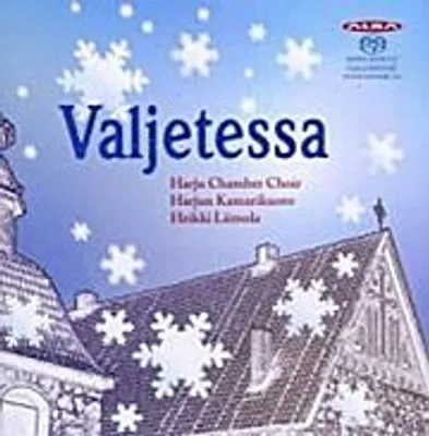 Produktbild von Harju Chamber Choir/Liimola, H: Valjetessa-Die Weihnachtszei