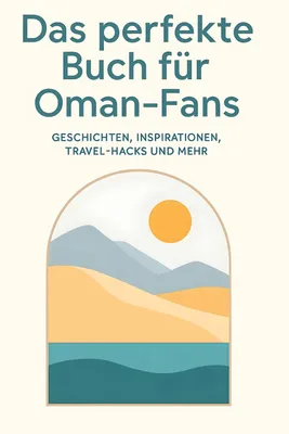 Produktbild von Das perfekte Buch für Oman-Fans