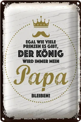 Produktbild von Blechschild Spruch Der König wird immer mein Papa 18x12cm