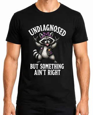 Imagen del producto de Camiseta negra "Undiagnosed But Something Ain't Right Rocker Statement Sarkasmus" para hombre, talla XL