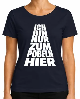 Immagine prodotto di T-shirt da donna, colore blu navy, taglia S, con la scritta: "Sono qui solo per fare il buffone. Divertente, provocatorio, audace, arrogante."