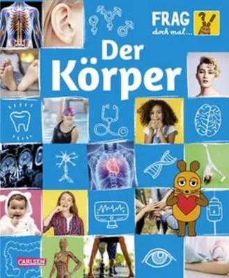Produktbild von Frag doch mal ... die Maus: Der Körper