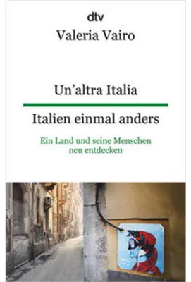 Immagine prodotto di Un'altra Italia Italien einmal anders