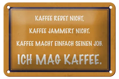 Produktbild von Blechschild Spruch 18x12cm ich mag Kaffee Schild