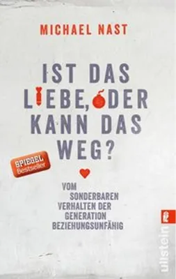 Produktbild von Ist das Liebe, oder kann das weg?