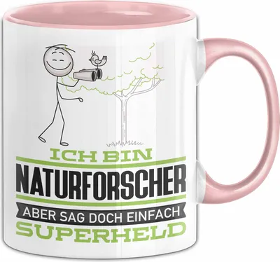 Produktbild von Naturforscher Geschenk Tasse Ich Bin Naturforscher Aber Sag Doch Einfach Superheld Lustige Geschenkdiee für Naturforscher Kaffee-Becher (Rosa)