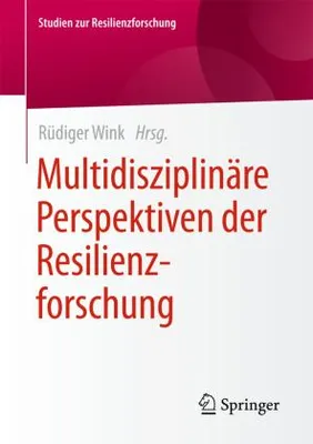 Obrázok produktu pre Multidisziplinäre Perspektiven der Resilienzforschung
