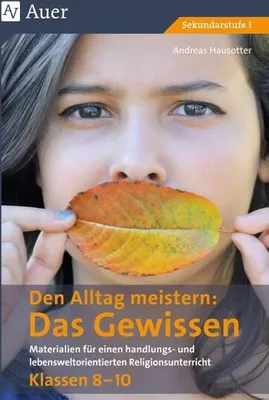 Image de Hausotter, A: Alltag meistern - Das Gewissen