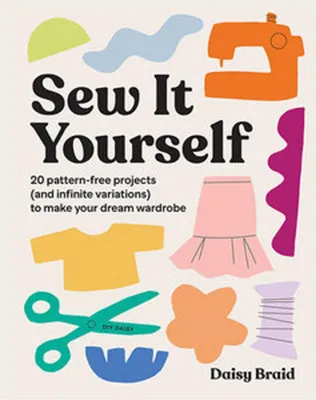 Imagen del producto de Sew It Yourself with DIY Daisy