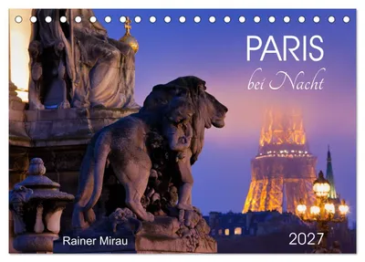 Produktbild von Paris bei Nacht 2027 (Tischkalender 2027 DIN A5 quer), CALVENDO Monatskalender