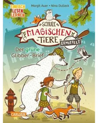 Obrázek produktu pro Die Schule der magischen Tiere ermittelt 1: Der grüne Glibber-Brief (Zum Lesenlernen)