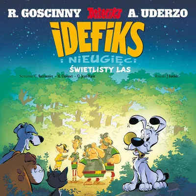 Produktbild von Idefiks i Nieugięci. Świetlisty las. Tom 6