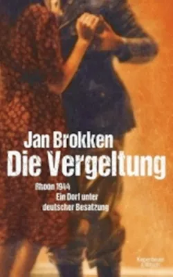 Image de Die Vergeltung - Rhoon 1944