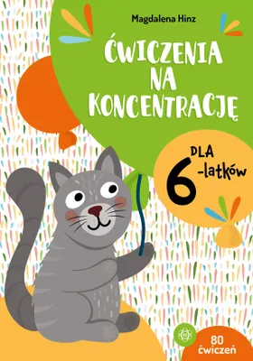 Zdjęcie produktu dla Ćwiczenia na koncentrację dla 6-latków