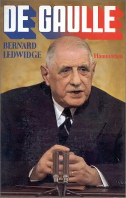 Image de Ledwidge Bernard - De Gaulle