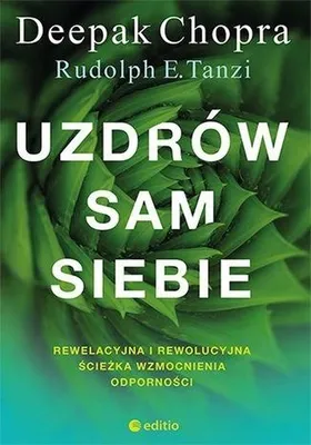 Productafbeelding van Uzdrów sam siebie - poradnik zdrowia Deepak Chopra, Rudolph E. Tanzi