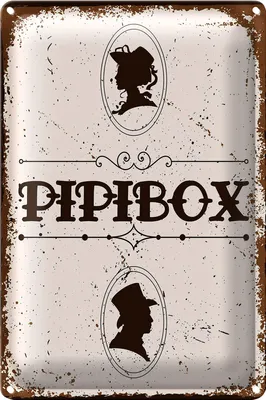 Produktbild von Blechschild Spruch 18x12cm Pipibox