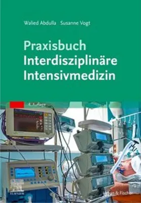 Produktbild von Praxisbuch Interdisziplinäre Intensivmedizin