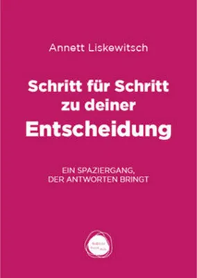 Produktbild von Schritt für Schritt zu deiner Entscheidung