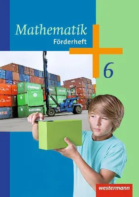 Produktbild von Mathematik 6. Förderheft. Arbeitshefte. Sekundarstufe 1