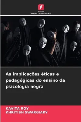 Produktbild von As implicações éticas e pedagógicas do ensino da psicologia negra