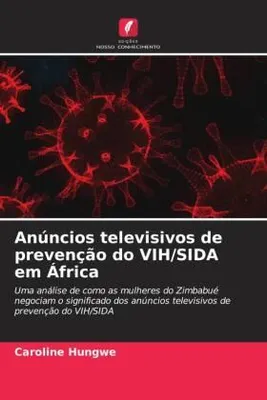 Produktbild von Anúncios televisivos de prevenção do VIH/SIDA em África