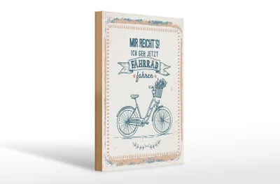 Produktbild von Holzschild  Mir reicht`s ich geh Fahrrad fahren, 30x20 cm, Holzschilder Spruch Hobby