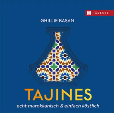 Produktbild von Tajines - echt marokkanisch & einfach köstlich