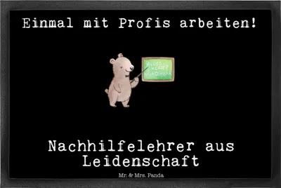 Produktbild von Mr. & Mrs. Panda Schmutzmatte Nachhilfelehrer Leidenschaft 40 x 60 cm - Schwarz - Geschenk, Nachhilfeunterricht, Fussmatte, Witzig, Spruch, fußmatte, Türmatte, Gummimatte