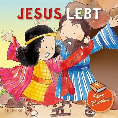 Produktbild von Kleine Bibelhelden - Jesus lebt