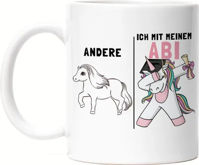 Produktbild von Andere Ich Mit Meinem Abitur Tasse Einhorn Pferd Abschlussgeschenk Abitur Humorvoll