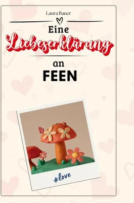 Produktbild von Eine Liebeserklärung an Feen